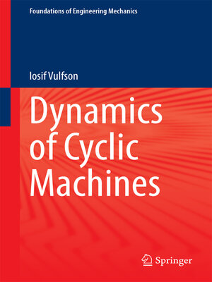 cover image of Dynamics of Cyclic Machines